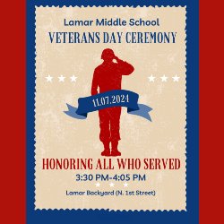 Lamar middle school veteran\'s day ceremony flyer